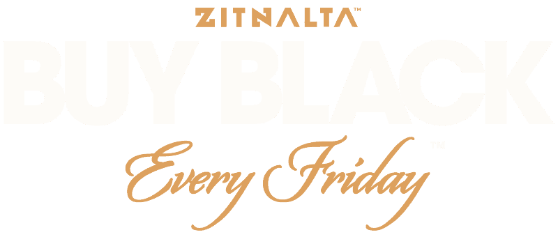 Horizontal ZITNALTA™ BUY BLACK Every Friday™ Branding